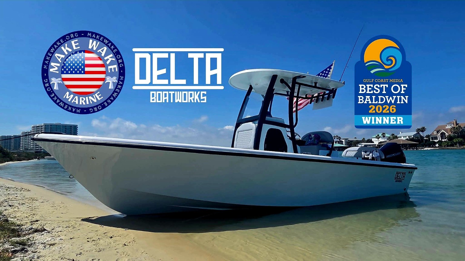 Make Wake Marine and Delta Boatworks boat with Best of Baldwin recognition